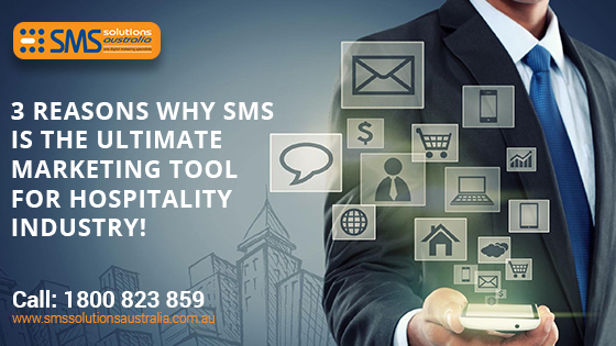 3-Reasons-Why-SMS-is-the-Ultimate-Marketing-Tool-for-Hospitality-Industry