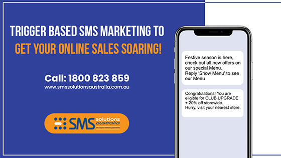 Trigger Based SMS Marketing to Get your Online Sales Soaring