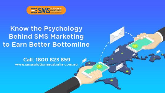 Know the Psychology Behind SMS Marketing to Earn Better Bottomline