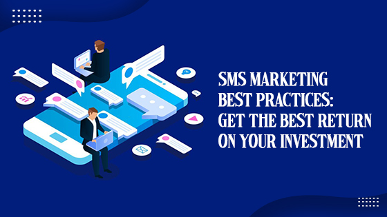 SMS Marketing Best Practice